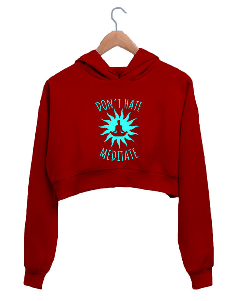 Quirkipedia No Hate, Only Meditate YOGA Fitness, Positivity, Mindfulness Womens Crop Hoodies